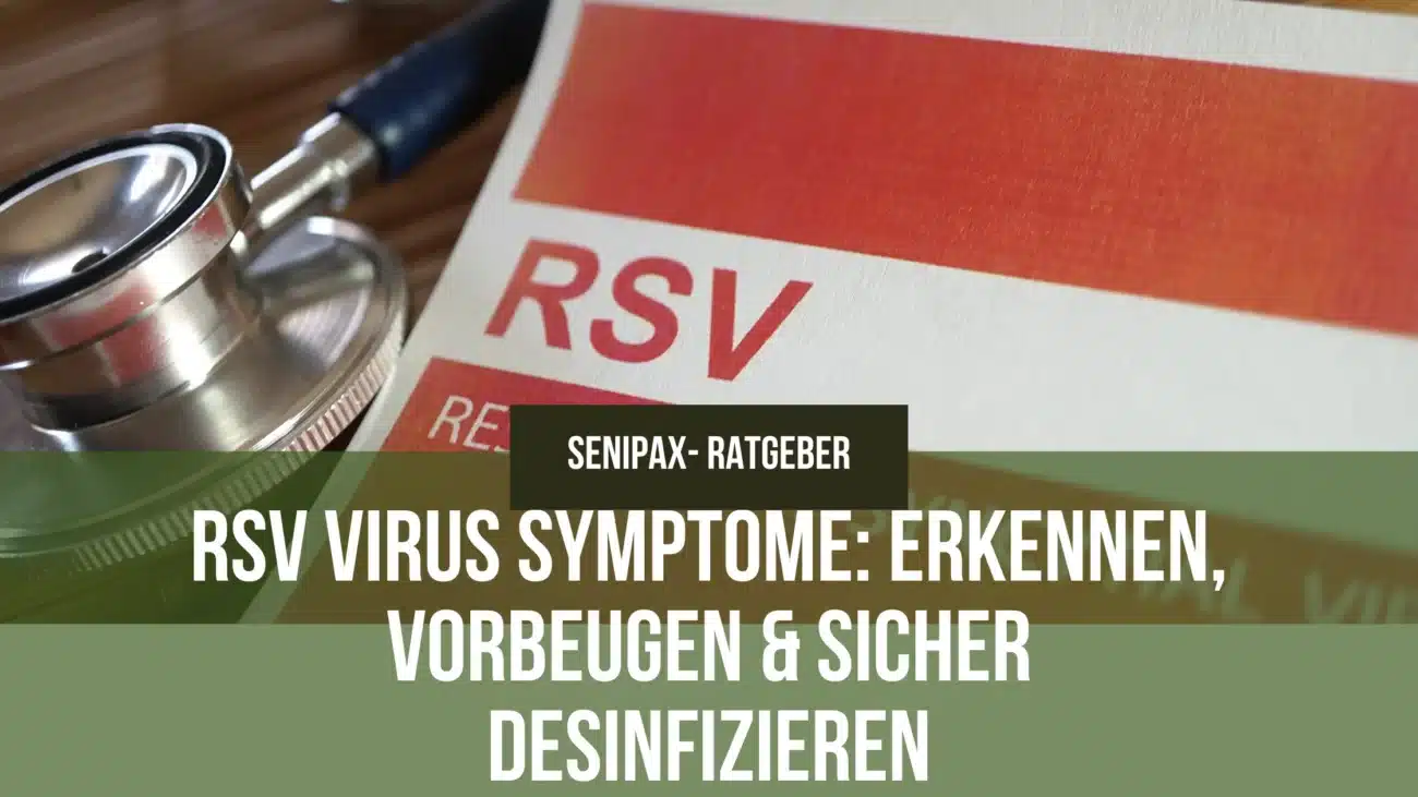 RSV Virus Symptome & Prävention – Händehygiene und Flächendesinfektion (Sterillium, Mikrozid)